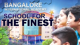 Bangalore International Academy  Best School of Bangalore [upl. by Gnauq]