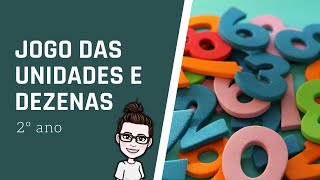 Jogo das Unidades e Dezenas para Crianças  2o ano  Ensino Fundamental 1 [upl. by Eirrod]