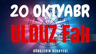 Bürclər Ulduz Falı 20 oktyabr [upl. by Ardnuaek]