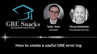 GRE Snacks podcast  How to create a useful GRE error log [upl. by Adimra]