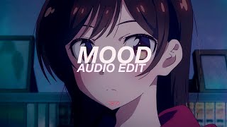 Mood  24kgoldn ft Iann dior edit audio like the one you heard on tiktok [upl. by Noreh]