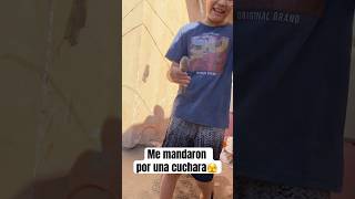 Me mandaron por una cuchara🫣🤣 shorts comedy humor [upl. by Seiuqram]