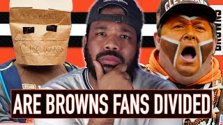 ARE BROWNS FANS DIVIDED w OrangeAndBrownReport [upl. by Amadeo]