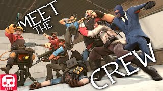 TEAM FORTRESS 2 RAP by JT Music  quotMeet The Crewquot [upl. by Ard906]