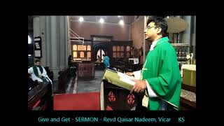 Give and Get SERMON by Vicar Qaisar Nadeem The Cathedral Church of the Resurrection Lahore 10 11 24 [upl. by Oirasan]