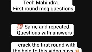 Tech Mahindra first round questions 100 same repeat question [upl. by Nerhtak]