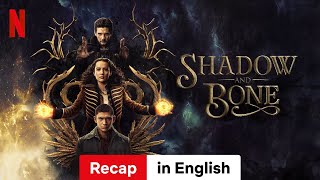 Shadow and Bone Season 1 Recap  Trailer in English  Netflix [upl. by Aissej]