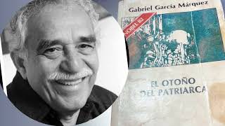 AUDIOLIBRO  El otoño del patriarca  Gabriel García Márquez 🔥 Parte 7 [upl. by Lesly]