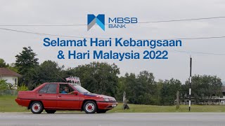 MBSB Bank Hari Kebangsaan amp Hari Malaysia 2022 Video  Sejauh manakah [upl. by Ecirtnahc]