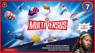 MULTIVERSUS  Ep7 LIVESTREAM [upl. by Barri210]