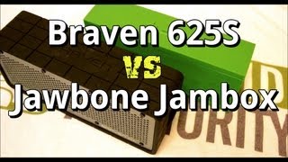 Braven 625S vs Jawbone Jambox [upl. by Zared]