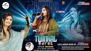 🔴Live I Twinkal Barot I Ras Garba I KD Event  Dodiya Kaushik I Dasada I Dt 17042024 [upl. by Cherianne763]