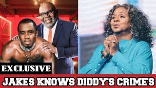 Serita Jakes Reveals TD Jakes is Aware of Every Crime Involving Diddy [upl. by Recha]