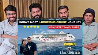 My First Luxurious Mumbai to Lakshadweep Cruise Journey with Mom Cordelia Cruises pakistanreaction [upl. by Schiffman]