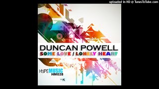 Duncan Powell  Lonely Heart [upl. by Nahsrad211]