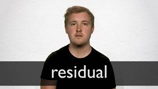 How to pronounce RESIDUAL in British English [upl. by Arihppas196]