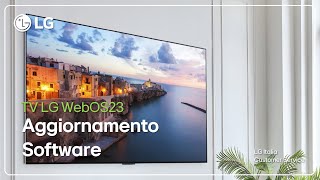 TV LG  Come aggiornare software Smart TV WebOS 2223  Internet o Memoria USB [upl. by Nosnaj25]