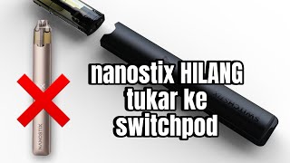 Hilang pula NANOSTIX terpaksa beli baru kerana rasa pahit kalau hisap rokok gais 🔞🔞 [upl. by Swirsky]