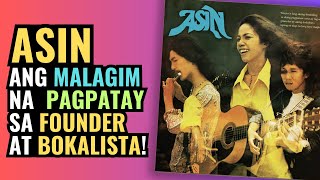 Asin  Ang Malagim Na Pagpatay Sa Founder AT Bokalista [upl. by Lenhard114]