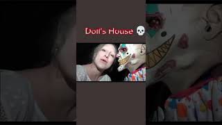 Dolls House  🥶 [upl. by Grey]