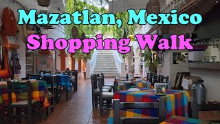 Mazatlan Mexico Shopping Walk through the Hotel Zone [upl. by Loftis]