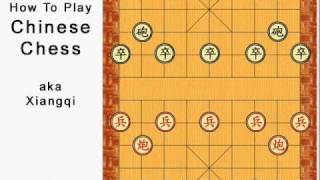 How to play Chinese Chess 1of2 [upl. by Patterman]