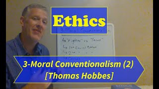 EthicsLecture 3 Moral Conventionalism Part 2 No PowerPoint [upl. by Ramos]