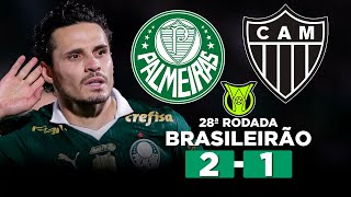 PALMEIRAS VENCE O ATLÉTICO COM GOLS DE VEIGA PALMEIRAS 2 x 1 ATLÉTICOMG  Narração [upl. by Hasile]