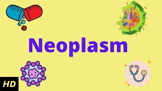 Neoplasm Causes Signs and Symptoms Diagnosis and Treatment [upl. by Perot]