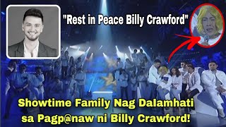 Billy Crawford Tuluyan ng Namaalam Showtime Family NagdadaIamhati [upl. by Sybilla398]