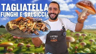 TAGLIATELLE FUNGHI E SALSICCIA [upl. by Gherlein856]