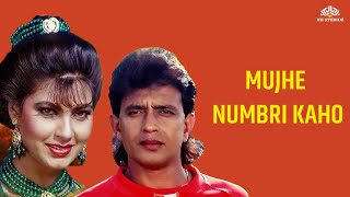 Mujhe Numbri Kaho HD  Numbri Aadmi 1991  Mithun Chakraborty  Bappi Lahiri  Bollywood Song [upl. by Pergrim]