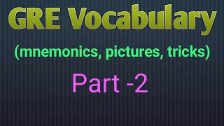 GRE vocabulary with mnemonics pictures and tricks  Magoosh  Barrons GRE words [upl. by Chae351]