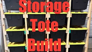 Storage Tote Build [upl. by Nnylaehs932]