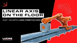 STANDARD LINEAR AXIS ON THE FLOOR  CATEGORY 12  LUCAS ROBOTIC SYSTEM [upl. by Alil383]