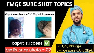 caput succedaneum vs cephalhematoma pediatrics FMGE sure shot topics fmge neetpg [upl. by Octavie]