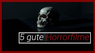 Top 5 Horrorfilme  5 Gute Horrorfilme  Deutsch  German NIKWI [upl. by Cammi742]