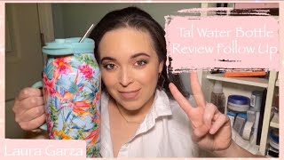 Tal Water Bottle Review Follow Up  Laura Garza [upl. by Emarej]