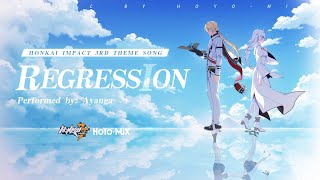 Regression  Honkai Impact 3rd Theme Song Performed by Ayanga  Honkai Impact 3rd [upl. by Buhler543]