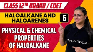 Haloalkane and Haloarenes 06  Physical amp Chemical Properties of Haloalkane  Class 12thCUET [upl. by Enyawd705]