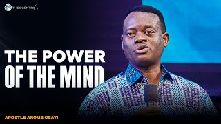 MIND OVER MATTER CONQUERING FEAR ANXIETY AND DOUBT  APOSTLE AROME OSAYI [upl. by Ohs]