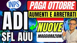 INPS🔴AUMENTI OTTOBRE ARRETRATI✅ ADI SFL AUU💶MAGGIORAZIONI e NUOVE DATE📅 NASPI [upl. by Odlauso]