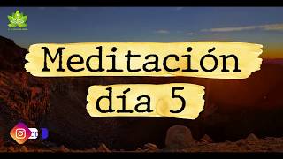 Meditación día 5 Autoestima [upl. by Amsab]