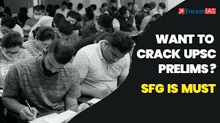 Why Students took SFG to crack UPSC Prelims  ForumIAS [upl. by Eilesor]