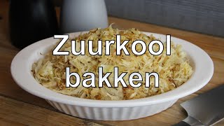 Zuurkool bakken recept [upl. by Ociral]