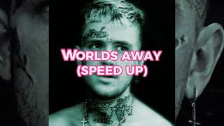 LIL PEEP  WORLDS AWAY SPEED UP [upl. by Demetra559]