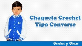 Chaqueta tipo converse tejido a crochet  Parte 1 de 3 [upl. by Siddra]