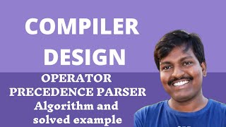 Operator Precedence Parser Solved Example  Algorithm  Relation Table  Compiler Design in Telugu [upl. by Gardener]