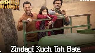 Zindagi Kuch Toh Bata Reprise Full Song with LYRICS Pritam  Salman Khan  Bajrangi Bhaijaan [upl. by Nylhtak]