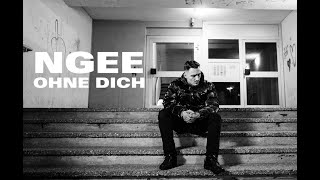 NGEE  OHNE DICH [upl. by Anthia]